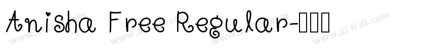 Anisha Free Regular字体转换